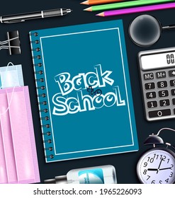 Back to school vector banner background. Back to school text in notebook element with covid-19 protection items like face mask and hand sanitizer for safety education design. Vector illustration