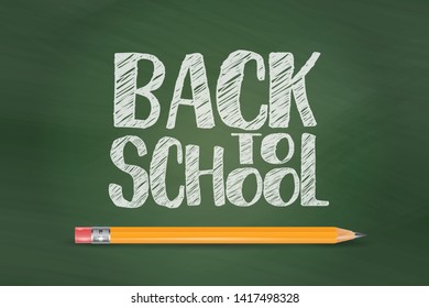 Back to school vector banner with chalk text on a green blackboard background with a pencil. Vector illustration.