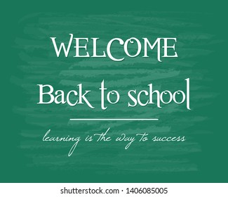 Back to school vector banner design with title in green chalkboard texture background. Vector illustration