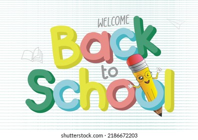 Back to school vector banner design with colorful text and funny pencil.Vector illustration