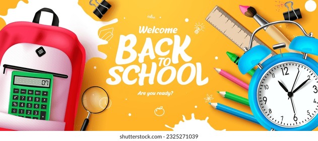 Back to school vector banner design. Welcome back to school text in yellow space with alarm clock, calculator and school bag elements decoration. Vector illustration educational background. 