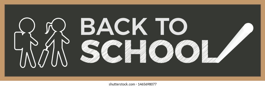 Back to school vector banner,poster card design with chalkboard and text. Back to School text