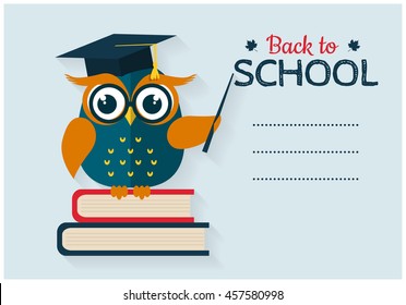 Back to school. Vector card with place for text. Wise owl with books and graduate cap. Flat design.