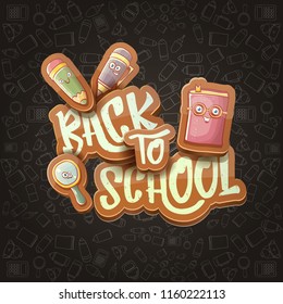 Back to school vector characters background template with funny cartoon supplies like pencil ,book, bag, eraser and space for text. Vector back to school cartoon label isolated on black chalkboard