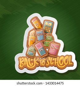 Back to school vector characters background template with funny cartoon supplies like pencil ,book, bag, eraser and space for text. Vector back to school cartoon label isolated on green chalk board