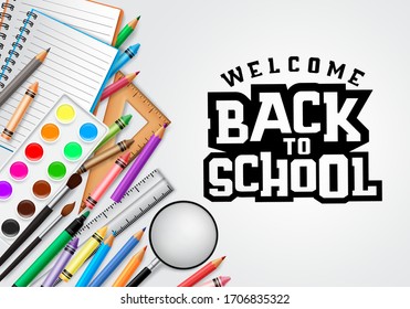 Back to school vector concept banner design. Welcome back to school greeting text in white background with education elements and school items like crayons, water color and notebook.