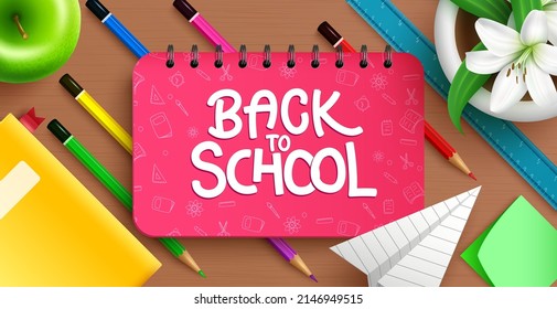 Back to school vector concept design. Back to school text in note pad element with colorful educational item supplies in table background for learning study. Vector illustration.