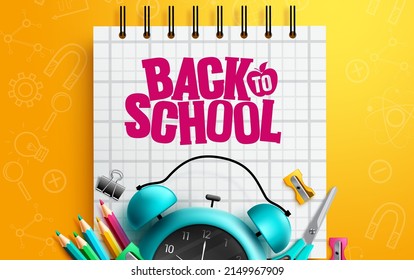 Back to school vector concept design. Back to school text in yellow background with notepad, alarm clock and education tools element for student learning educational supplies. Vector illustration.
