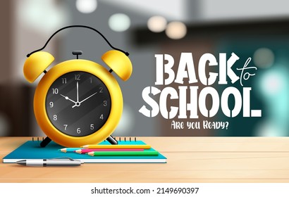 Back to school vector design. Back to school text with alarm clock and notebook elements in wooden desk for educational study learning. Vector illustration.
