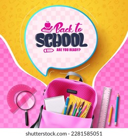 Back to school vector design. Back to school text in speech bubble with pink school bag and educational supplies. Vector illustration back to school background.
