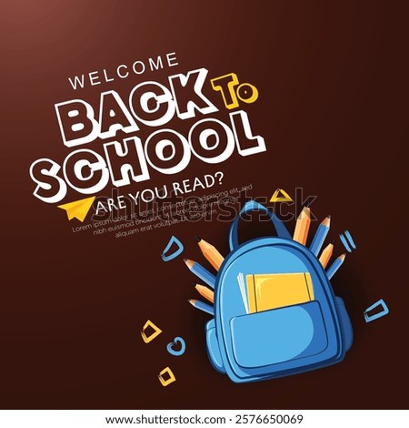 Back to school vector design. Back to school text, school supplies including a backpack, books, and pencils. Perfect for back-to-school themes, educational promotions, or learning-related designs.