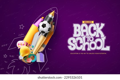 Back to school vector design. Welcome back to school greeting text with educational item in rocket launch creative art. Vector illustration back to school design.