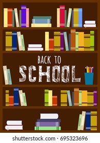 Back to school. Vector education illustration with book shelf and lettering