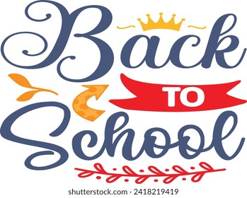 Back to school vector eps, Illustration of hand drawn sketch of Back to school eps, first day of school tshirt design
