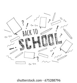 Back to school. Vector hand drawn lettering with school sketch