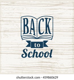 Back to school vector illustration with book and ribbon. Vintage education sign. Vector illustration.