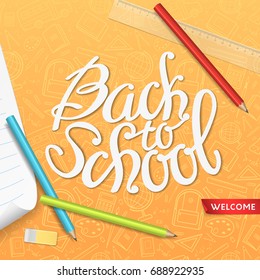 Back to school vector illustration for design flyers and banners on the yellow background with text, pencils, eraser, curved paper and seamless pattern of school subjects. File contains clipping mask.