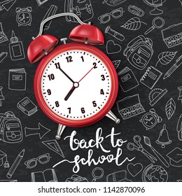 Back to school vector illustration. Realistic 3d red alarm clock on black board background with outline doodle school supplies. Concept and design elements for poster, banner, flyer.