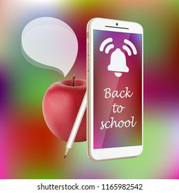 Back to school - vector illustration of smartphone, fresh red apple, white pencil and text cloud on vibrant gradient background. Screen of smartphone with bell icon and text