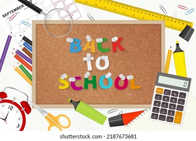 Back to school vector illustration with school supplies, letters Back to School pinned on cork board. Vector background.