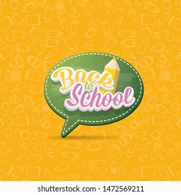 Back to school vector label with text and color pencil isolated on orange pattern background with doodle school supplies. back to school vector concept icon illustration.