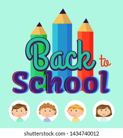 Back to school vector, poster with pencils for drawing. Pupils schoolboy and schoolgirl in frames in form of circle. September autumn time to study