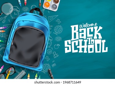 Back to school vector template design. Welcome back to school text in chalkboard space with 3d educational supplies in hand drawn background. Vector illustration