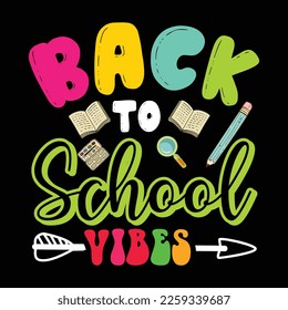 Back To School Vibes, 100 days, school, teacher, 100 days of school, kindergarten, student, back to, funny, kids, 100 days brighter, 100 days teacher, education, preschool, first day of school,