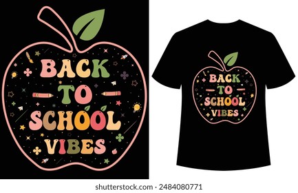 back to school vibes t shirt design,Back To School Tshirt Design Funny Gift Back To School Tshirt Design For School Love.