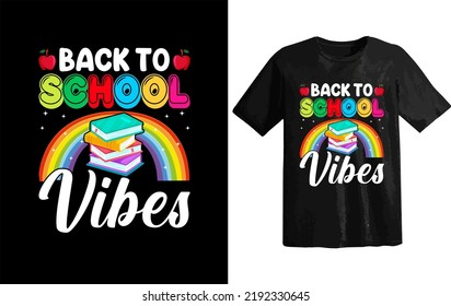 Back to school vibes t-shirt design, 100 days of school, Awesome t-shirt design, Creative t-shirt