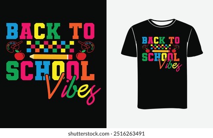 Regreso a la escuela vibes tipografía diseño de camiseta de Vector - Impresión, Póster . 