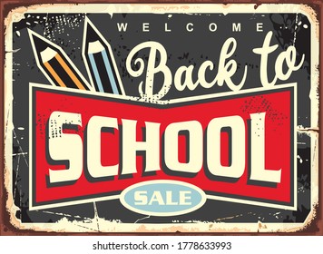 Back to school vintage sign design for school supply sales. Retro vector poster with pencils and lettering.