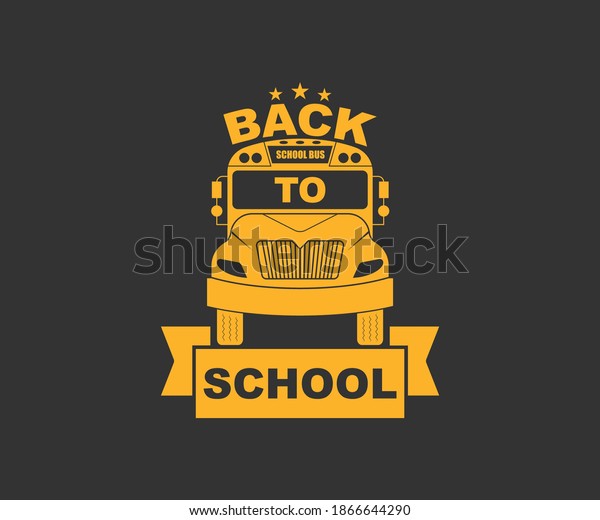 Back To\
School. Vintage typography t-shirt design with the school bus\
driver. Vector School Bus driver typography T-Shirt\
design.	Illustration symbol icon logo\
design.