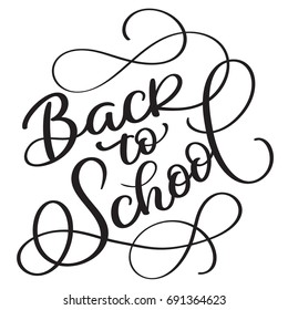 Back to School words on white background. Hand drawn Calligraphy lettering Vector illustration EPS10
