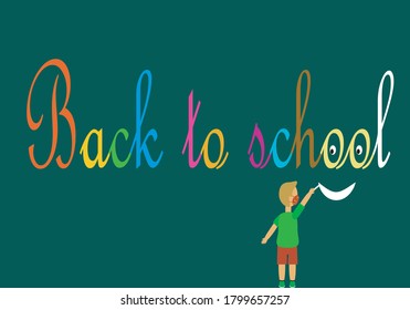 Back to school written on a blackboard by a child