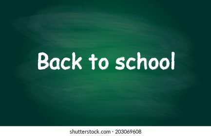 Back to school written on blackboard with chalk. Vector background. 