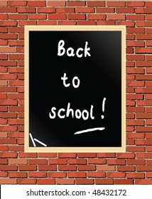 "Back to school" written on blackboard against brick wall. Vector format