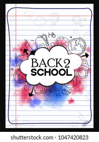 Back to school,Concept of education. School background with hand drawn school supplies and comic speech bubble with Back to School lettering.