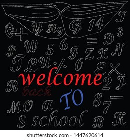 Back to school.Learning scene with words,numbers and open book.Time for school.Welcome back.