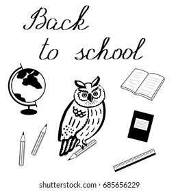 Back to school.Vector illustration.Black and white graphic.Set of school items and wise owl