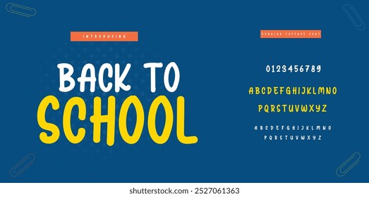 back to shcool cute cartoon Font Vector modern alphabet font uppercase and number fonts victorian typeface