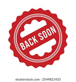 Back Soon Rubber stamp design vector 