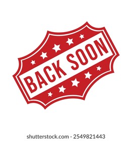 Back Soon Rubber stamp design vector 