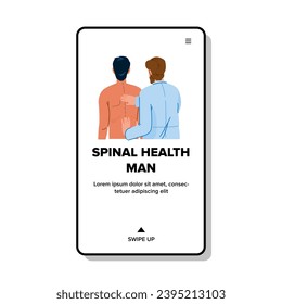 back spinal health man vector. body anatomy, backache spine, ache pain back spinal health man web flat cartoon illustration