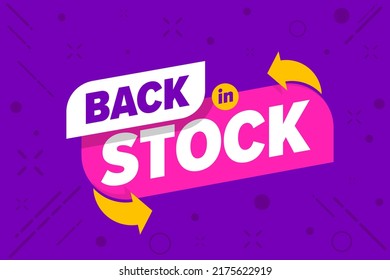 Back in stock announcement for online shop sale promotion. Available advertisements vector illustration