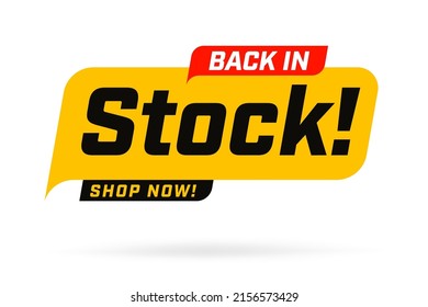 Back in stock label sign available for sale promotion emblem. Vector illustration isolated on white background