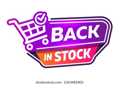 Back in stock label sign available for sale promotion emblem with basket
