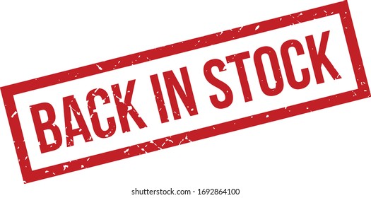 Back in stock Rubber Stamp. Red Back in stock Rubber Grunge Stamp Seal Vector Illustration - Vector