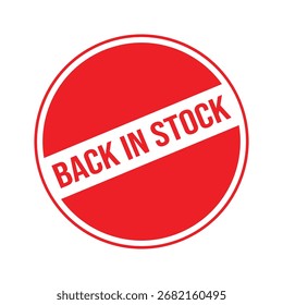 Back in stock Rubber Stamp. Red Back in stock Rubber Grunge Stamp Seal Vector Illustration - Vector