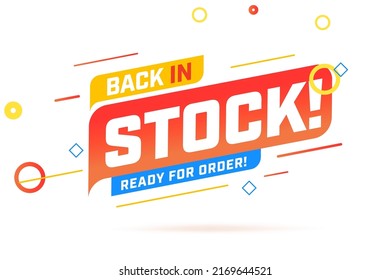 Back In Stock Sale Banner With Ready For Order Announcement. Poster, Sticker Template Vector Illustration On White Background